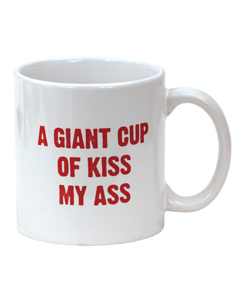 Attitude Mug A Giant Cup of Kiss My Ass - 22 oz by Island Dogs