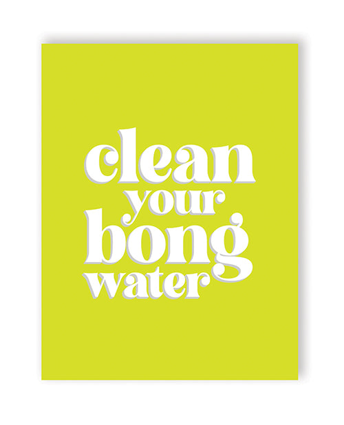 Bong Water 420 Greeting Card by 420 Greetings