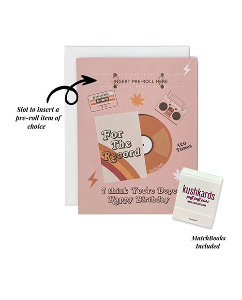 For The Record Greeting Card w/Matchbook by Kush Kards