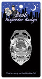 Kheper Games Boob Inspector Novelty Badge - KG-NVS68