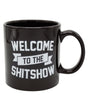Attitude Mug Welcome to the Shit Show by Island Dogs