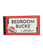 Bedroom Bucks I.O.U by Ball & Chain
