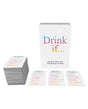 Drink If Card Game by Kheper