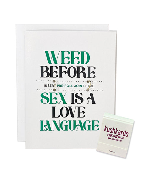 Weed Before Sex Greeting Card w/Matchbook by Kush Kards