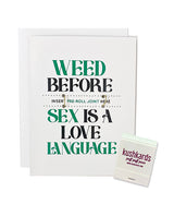 Weed Before Sex Greeting Card w/Matchbook by Kush Kards