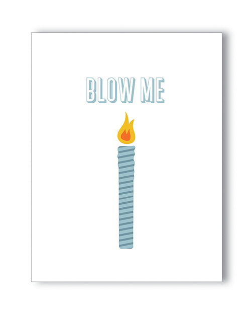 Blow Me Birthday Naughty Greeting Card by Kush Kards