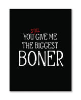 Biggest Boner Greeting Card by Kush Kards