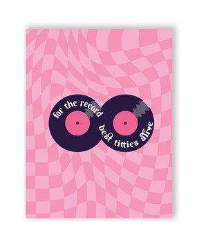 For The Record Best Titties Alive Greeting Card by Kush Kards