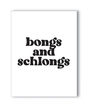 Bongs and Schlongs Greeting Card by Kush Kards