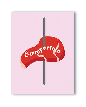 Stripplerloin Naughty Greeting Card by Kush Kards