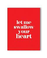 Swallow Your Heart Naughty Greeting Card by Kush Kards