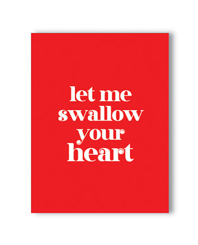 Swallow Your Heart Naughty Greeting Card by Kush Kards