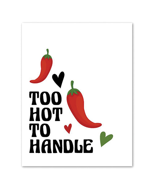 Too Hot To Handle Greeting Card by Kush Kards