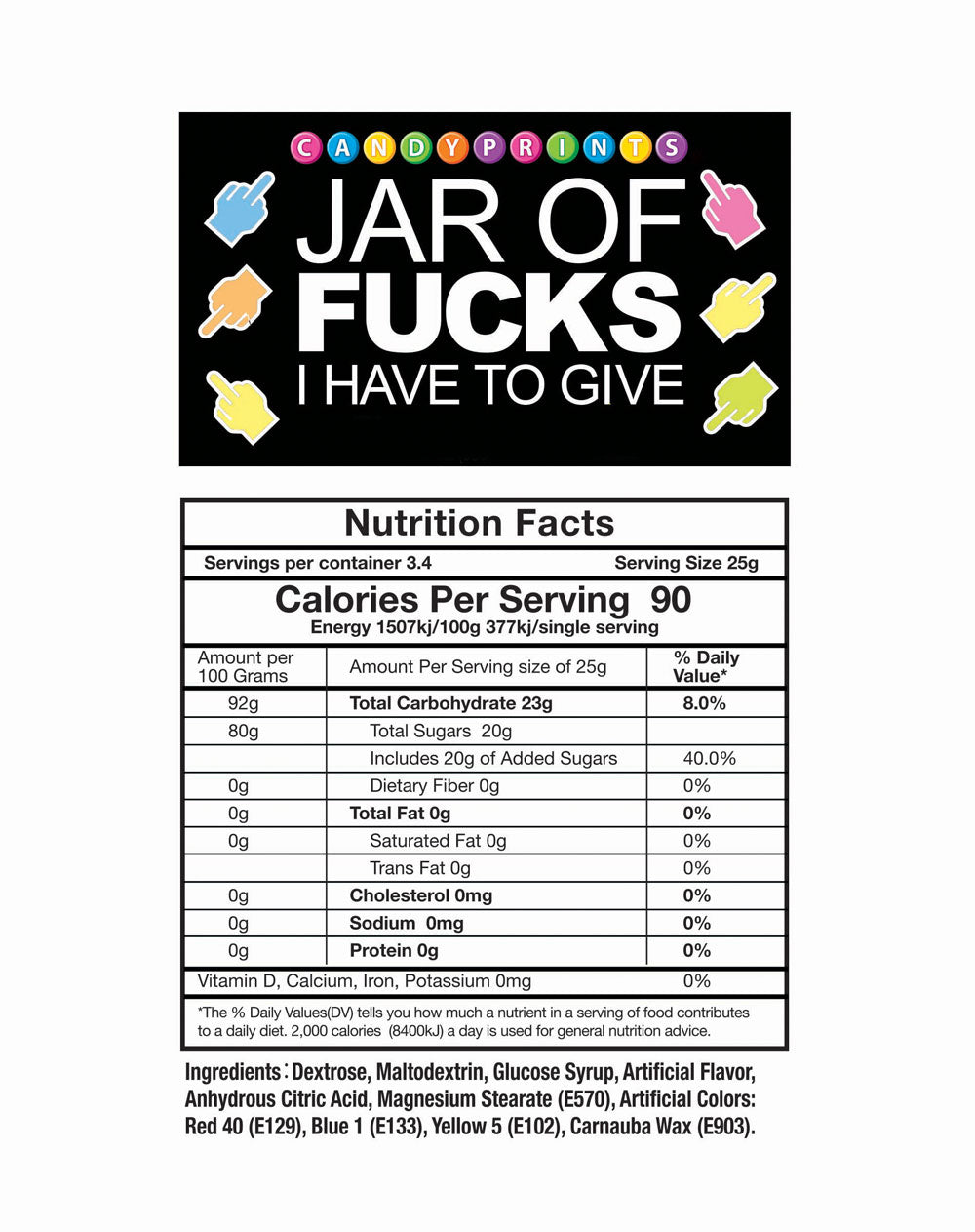 Jar of Fucks I Have to Give – 2lb Tart Candy