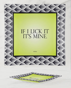 Warm Human If I Lick It It's Mine Glass Trinket Tray by Warm Human