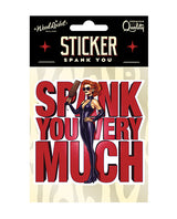 Spank You Very Much Sticker by Wood Rocket