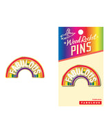 Wood Rocket Fabulous Enamel Pin by Wood Rocket