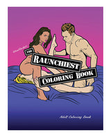 Wood Rocket The Raunchiest Adult Coloring Book by Wood Rocket
